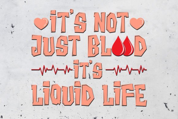 Liquid Life Graphics: Print Templates for Blood Donors