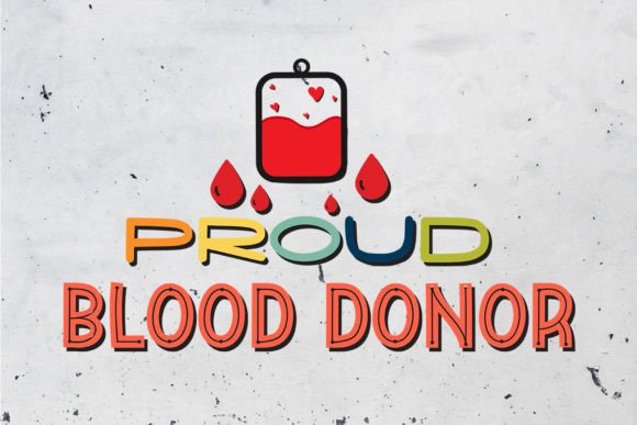 Proud Blood Donor Design: Graphics & Print Templates
