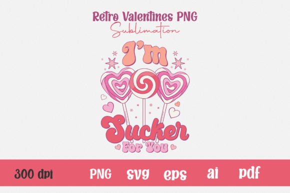 Retro Valentine's Day Sublimation PNG Graphics & T-Shirt Designs