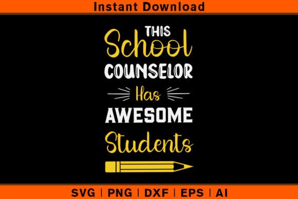 This School Counselor Has Students: Graphics & T-Shirt Designs